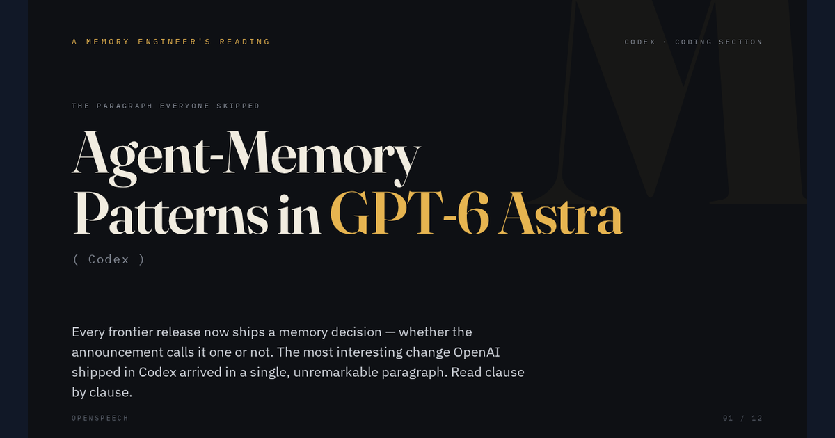 First slide of Agent-Memory Patterns in GPT-6 Astra (Codex)